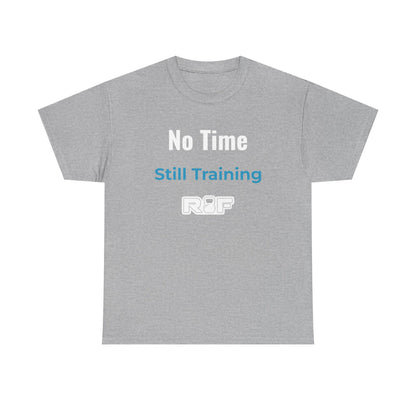 RF No Time Still Training T-Shirt