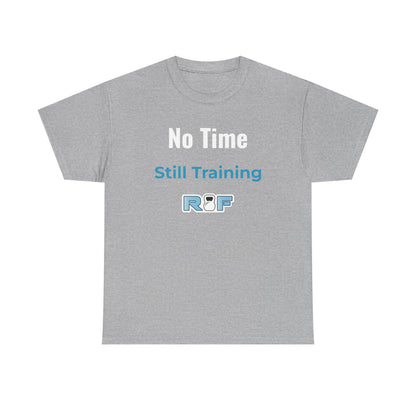 RF No Time Still Training T-Shirt