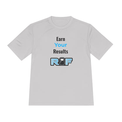 RF Earn Your Results T-Shirt