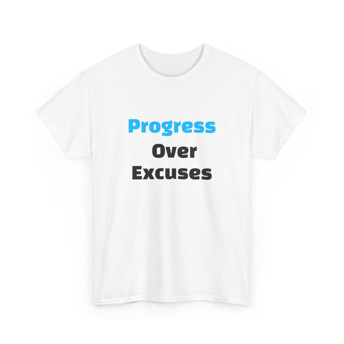 REGFIT Progress Over Excuses T-Shirt