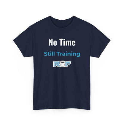 RF No Time Still Training T-Shirt