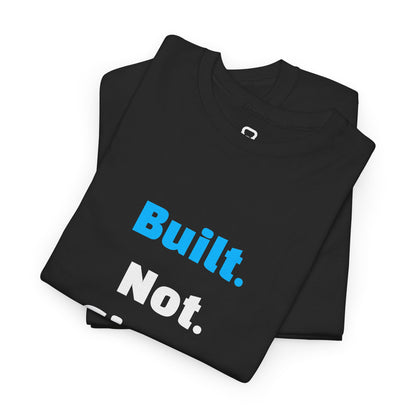 REGFIT RF Built. Not. Given. Tee