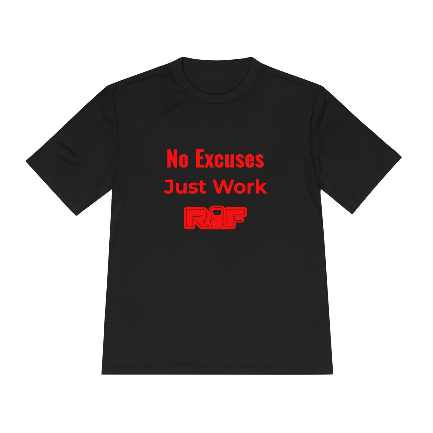 RF No Excuses Just Work Workout Shirt