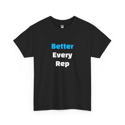 REGFIT Better Every Rep T-Shirt