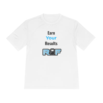 RF Earn Your Results T-Shirt