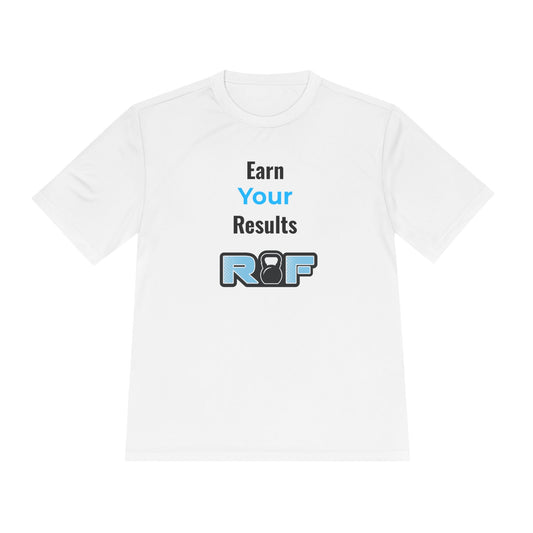 RF Earn Your Results T-Shirt