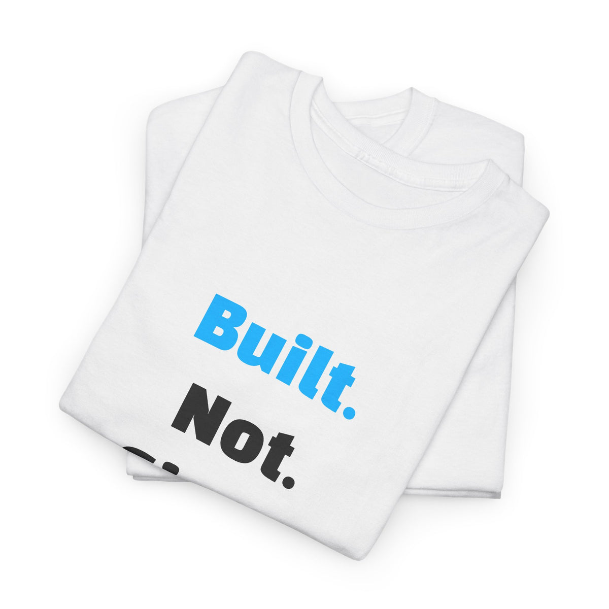 REGFIT RF Built. Not. Given. Tee