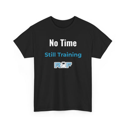 RF No Time Still Training T-Shirt